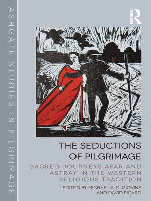 cover image of The Seductions of Pilgrimage